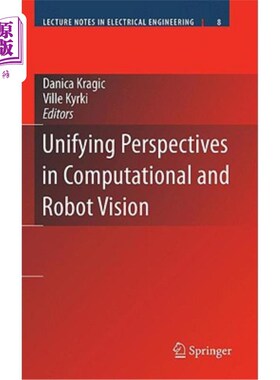 海外直订Unifying Perspectives in Computational and Robot Vision 统一的视角在计算和机器人视觉