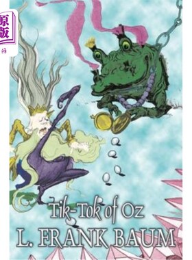 海外直订Tik-Tok of Oz by L. Frank Baum, Fiction, Fantasy, Fairy Tales, Folk Tales, Legen 蒂克·托克的《绿野仙踪》，