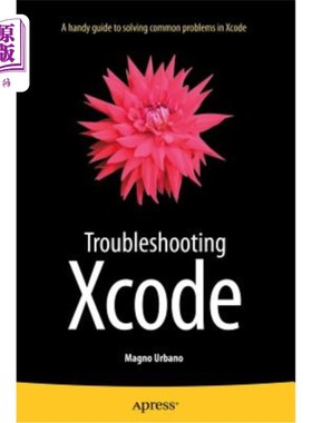 海外直订Troubleshooting Xcode Xcode故障排除