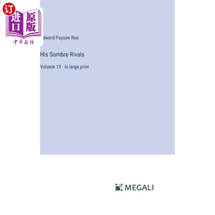 large 大号印刷 Rivals 对手：第13卷 他忧郁 print Volume Sombre 海外直订His