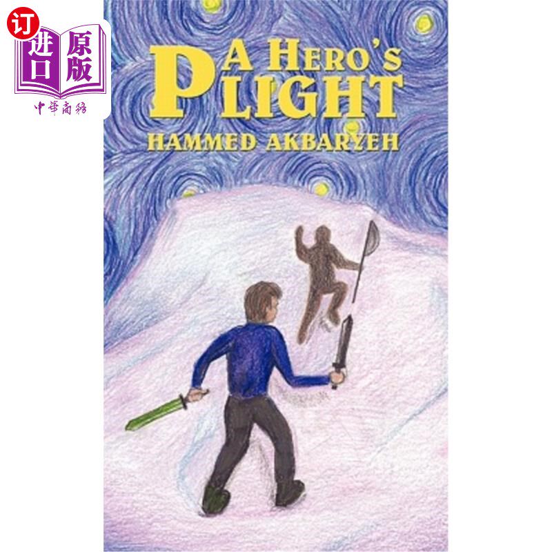 海外直订A Hero's Plight: Dark Beginnings 英雄的困境：黑暗的开端