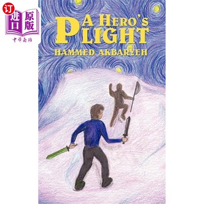 海外直订A Hero's Plight: Dark Beginnings 英雄的困境：黑暗的开端