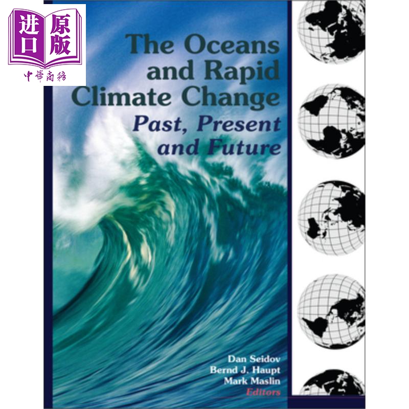 现货 海洋与快速的气候变化 过去 现在与未来 地球物理专著 126 The Oceans And Rapid Climate Change 英文� 书籍/杂志/报纸 原版其它 原图主图