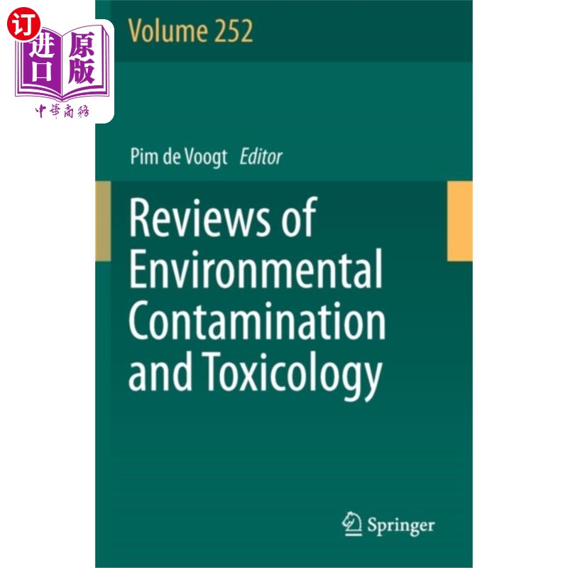 海外直订Reviews of Environmental Contamination and Toxic... 环境污染和毒理学评论卷252