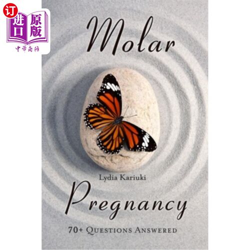 海外直订医药图书Molar Pregnancy: 70+ Questions Answered 臼齿妊娠：回答70多个问题