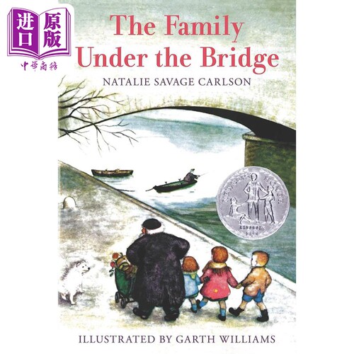 纽伯瑞：桥下一家人（纽伯瑞银奖）The Family Under the Bridge? 英文原版 儿童章节书 文学小说故事书 精品读物【中商原版?