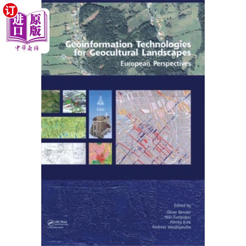 海外直订Geoinformation Technologies for Geo-Cultural Lan... 地理文化景观的地理信息技术:欧洲视角
