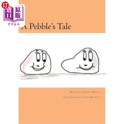 海外直订A Pebble's Tale 鹅卵石的故事