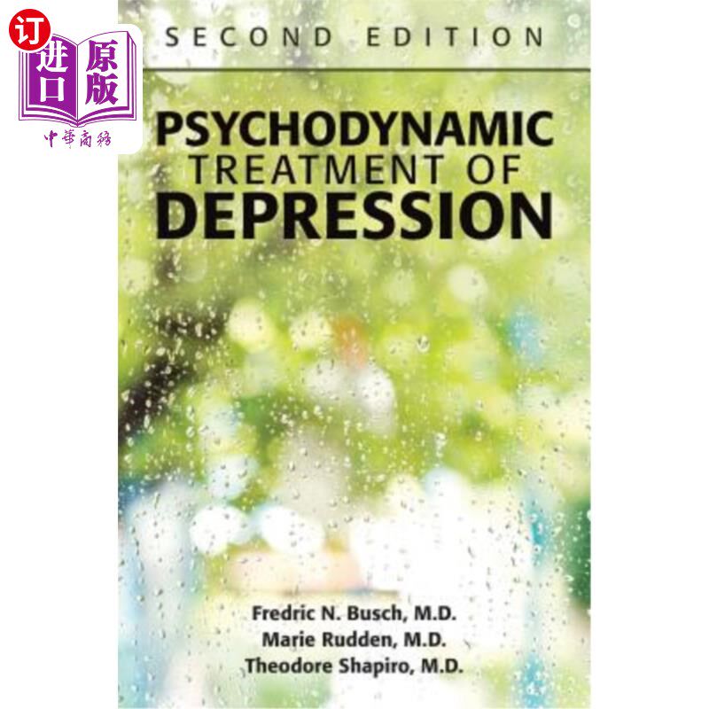 海外直订医药图书Psychodynamic Treatment of Depression 抑郁症的心理动力学治疗