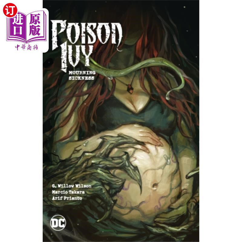 海外直订Poison Ivy Vol. 3: Mourning Sickness 毒藤第三卷：丧尸病