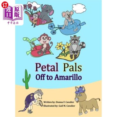 海外直订Petal Pals: Off to Amarillo 花瓣朋友:去阿马里洛