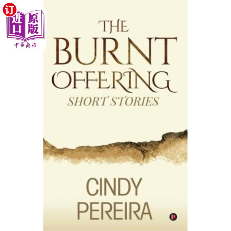 海外直订The Burnt Offering: Short Stories 燔祭:短篇小说
