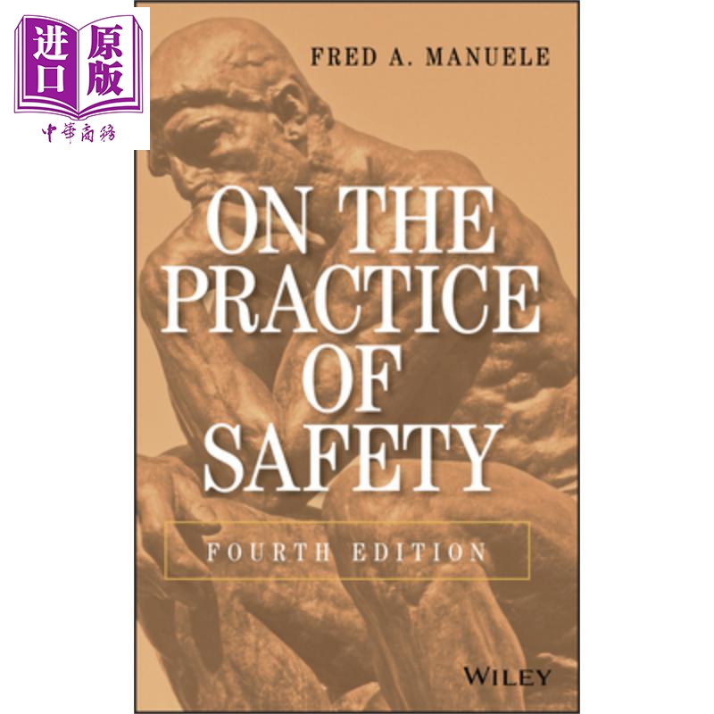 现货 安全管理实施 第4版 On The Practice Of Safety Fourth Edition Fred Manuele 英文原版【中商原版】wiley