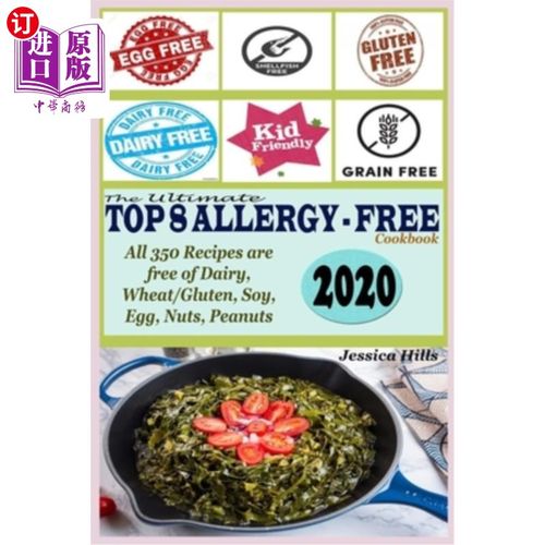海外直订医药图书The Ultimate Top 8 Allergy-Free Cookbook: All 350 Recipes are free of Dairy, Whe