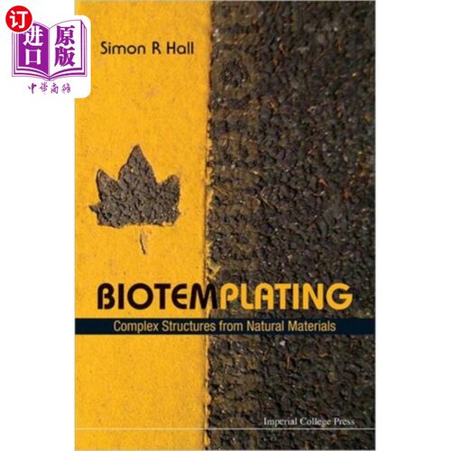 海外直订Biotemplating: Complex Structures From Natural M... 生物模板：天然材料的复杂结构