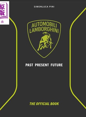 预售 兰博基尼 过去 现在 未来 官方图文档案 Automobili Lamborghini Past Present Future 英文原版 Simonluca Pini【中商原版】