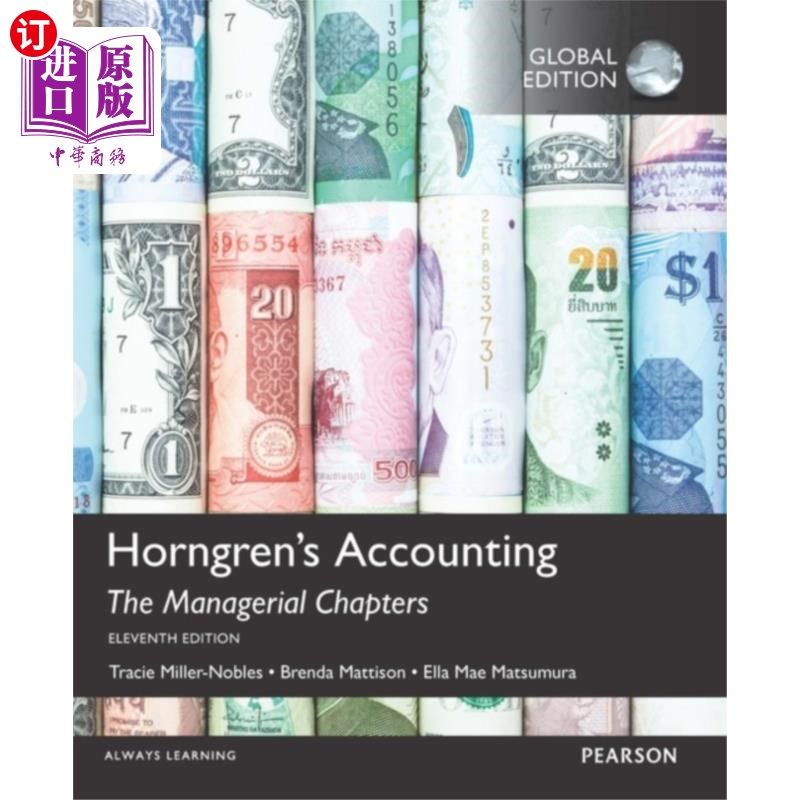 海外直订Horngren's Accounting, The Managerial Chapters, ... 洪仁的《会计:管理章节、管理章节和财务章节》，MyAccounti
