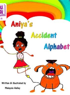 海外直订Aniya's Accident Alphabet Aniya字母表的事故
