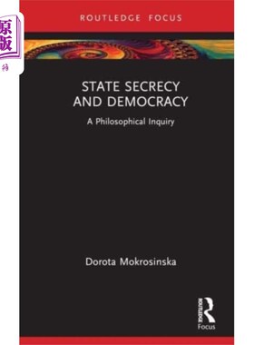 海外直订State Secrecy and Democracy 国家保密与民主