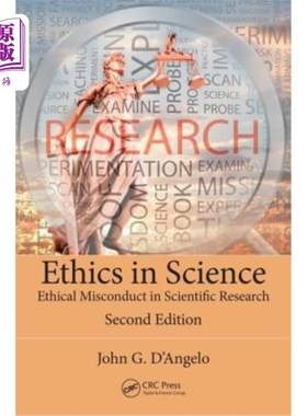 海外直订Ethics in Science: Ethical Misconduct in Scientific Research, Second Edition