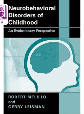 海外直订医药图书Neurobehavioral Disorders of Childhood: An Evolutionary Perspective 儿童神经行为障碍的进化观