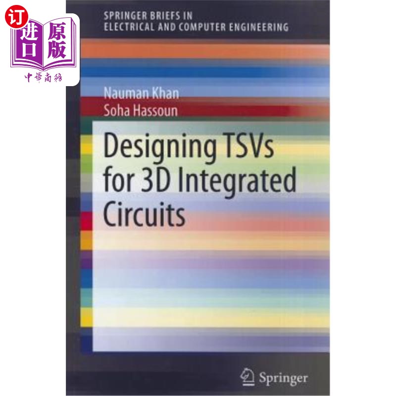 海外直订Designing TSVs for 3D Integrated Circuits 三维集成电路的tsv设计