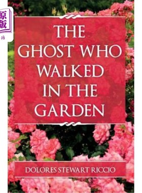 海外直订The Ghost Who Walked In the Garden 在花园里散步的鬼魂