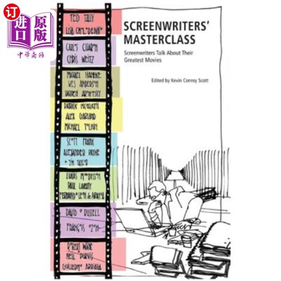 海外直订Screenwriters' Masterclass: Screenwriters Talk about Their Greatest Movies 编剧大师班：编剧们谈论他们最伟大