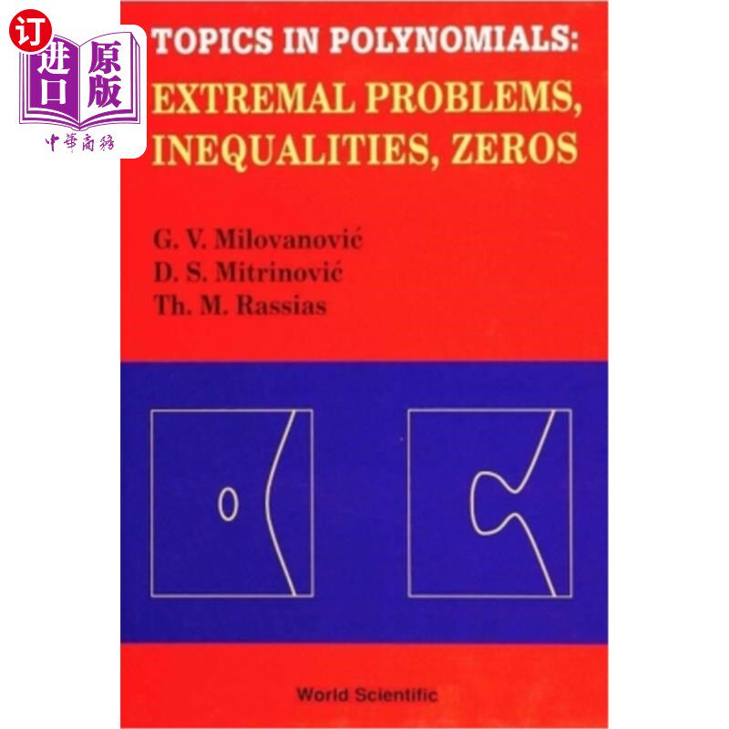 海外直订Topics in Polynomials: Extremal Problems, Inequalities, Zeros 多项式主题：极值问题，不等式，零