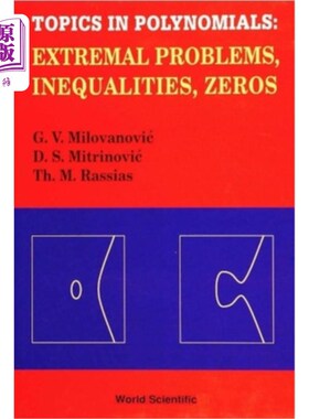 海外直订Topics in Polynomials: Extremal Problems, Inequalities, Zeros 多项式主题：极值问题，不等式，零