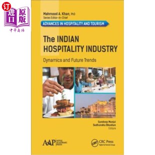 Industry Dynamics 印度酒店业 Indian 动态和未来趋势 Trends Hospitality Future 海外直订The and
