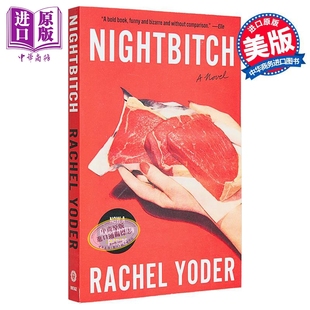 Yoder 夜母 英文原版 预售 Amy 中商原版 女性文学 Nightbitch Novel Adams主演同名电影原著 Rachel