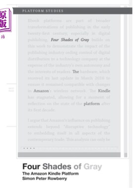海外直订Four Shades of Gray: The Amazon Kindle Platform 四道灰色阴影:亚马逊的Kindle平台