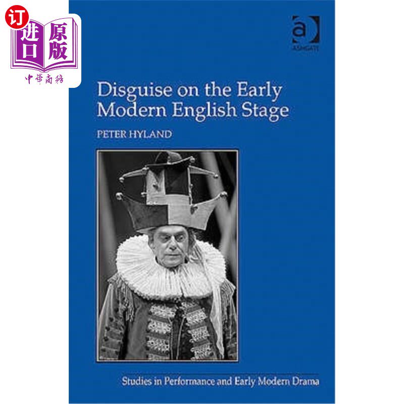 海外直订Disguise on the Early Modern English Stage 现代英语早期舞台上的伪装