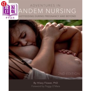 and During 海外直订Adventures Beyond 怀孕期间及以后 Nursing 冒险 Tandem 母乳 Breastfeeding 串联护理 Pregnancy