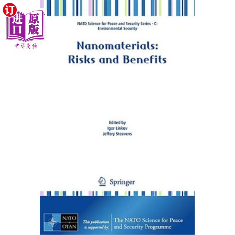 海外直订Nanomaterials: Risks and Benefits 纳米材料:风险与收益