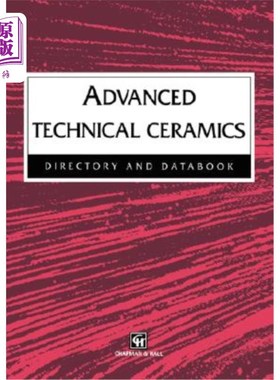 海外直订Advanced Technical Ceramics Directory and Databook 高级技术陶瓷目录和数据手册