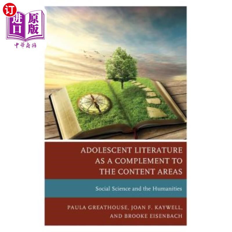 海外直订Adolescent Literature as a Complement to the Content Areas: Social Science and t 青少年文学作为社会科学和人