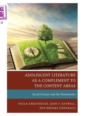 海外直订Adolescent Literature as a Complement to the Content Areas: Social Science and t 青少年文学作为社会科学和人