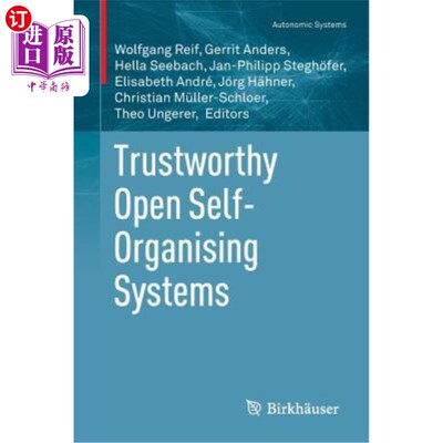 海外直订Trustworthy Open Self-Organising Systems 值得信赖的开放自组织系统