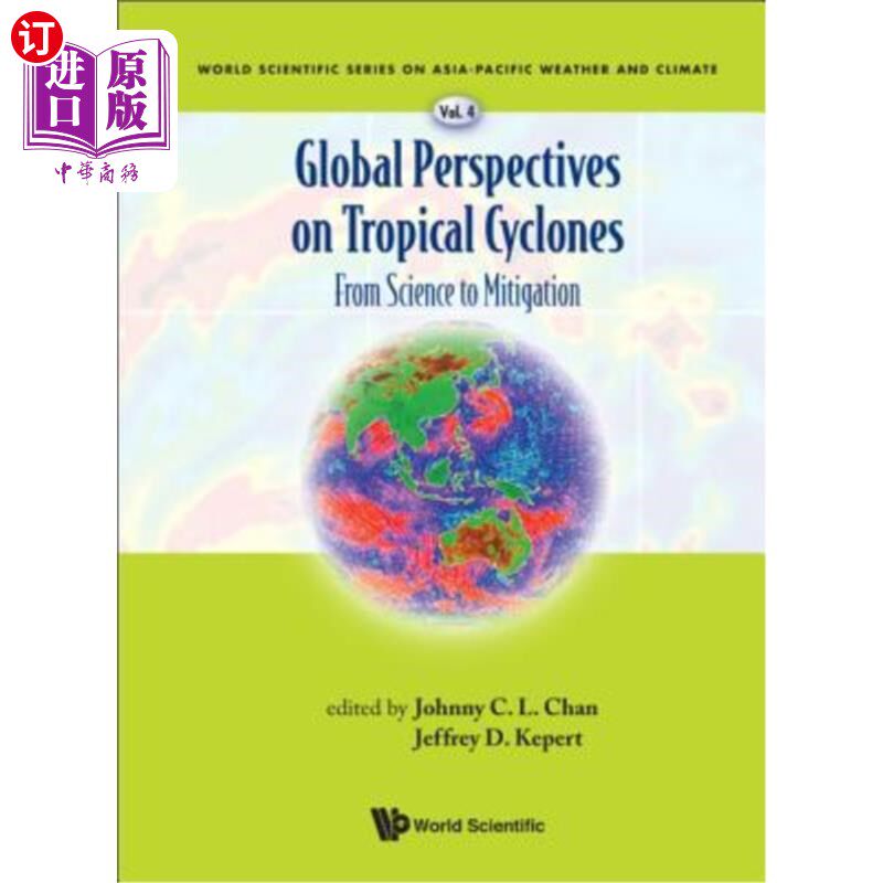 海外直订Global Perspectives on Tropical Cyclones: From Science to Mitigation 热带气旋的全球视角:从科学到缓解