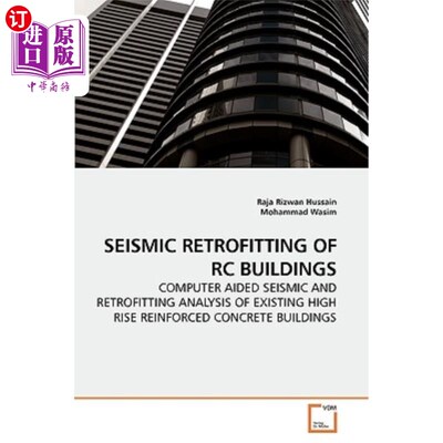 海外直订Seismic Retrofitting of Rc Buildings 钢筋混凝土房屋抗震加固