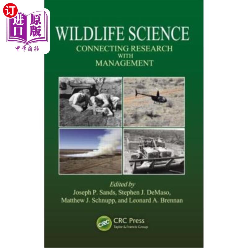 海外直订Wildlife Science: Connecting Research with Management 野生动物科学:将研究与管理联系起来