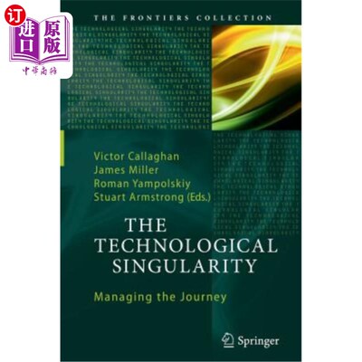 海外直订The Technological Singularity: Managing the Journey 技术奇点:管理旅程