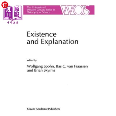 海外直订Existence and Explanation: Essays Presented in Honor of Karel Lambert 存在与解释：纪念卡雷尔·兰伯特的文章