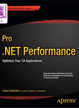 海外直订Pro .Net Performance: Optimize Your C# Applications pro.net性能：优化您的C应用程序