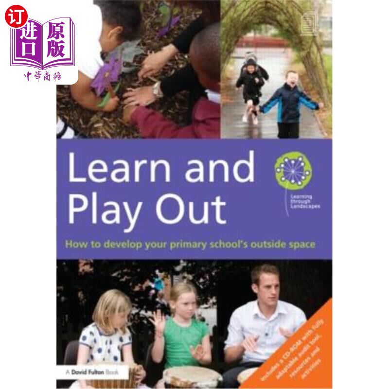 海外直订海外直订Learn and Play Out: How to Develop Your Primary School's Outside Space [R 学习和游戏:如何开发小学的