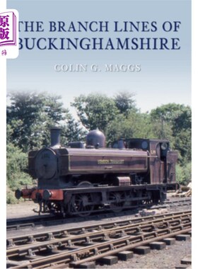 海外直订The Branch Lines of Buckinghamshire 白金汉郡的支线