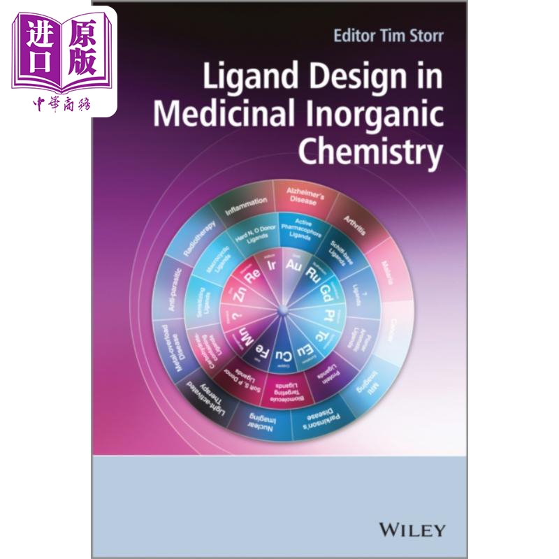 药物无机化学中的配体设计 Ligand Design In Medicinal Inorganic Chemistry 英文原版 Tim Storr 化学【中商原版】
