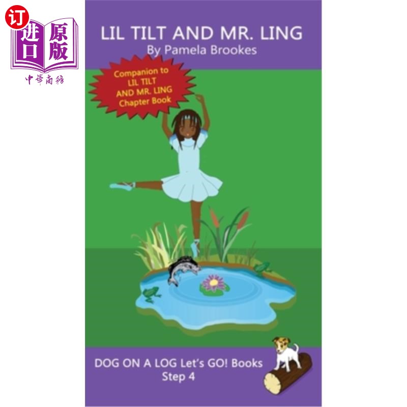 海外直订Lil Tilt And Mr. Ling: Sound-Out Phonics Books Help Developing Readers, includin Lil Tilt和L